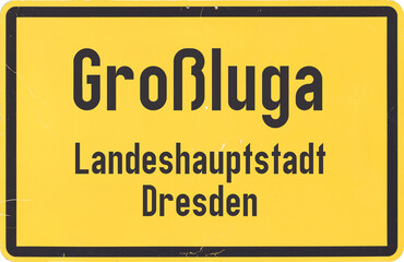 Ortsschild Dresden Großluga