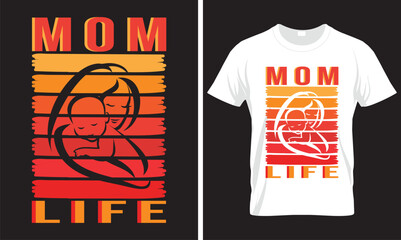 MOM LIFE T-SHIRT DESIGN