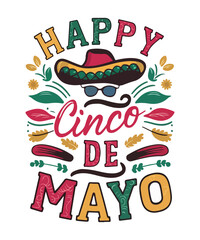 Happy Cinco De Mayo T Shirt