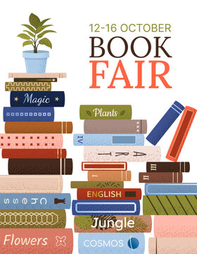 Book fair or festival vertical poster for advertising, promo, invitation, sale. Stacks of various books, plant. Vector banner on white background. Education and event concept. World book day.