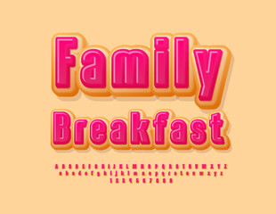 Vector tasty logo Family Breakfast. Pink glazed Font. Cake style set of Alphabet Letters and Numbers