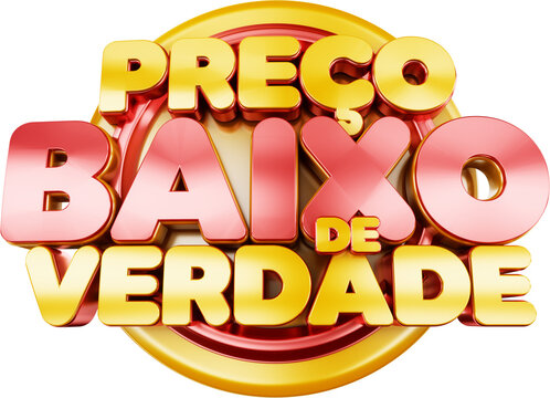 selo 3d pre&ccedil;o baixo de verdade logotipo 3d varejo supermercado