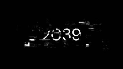 3D rendering 2039 text with screen effects of technological glitches