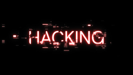 3D rendering hacking text with screen effects of technological glitches