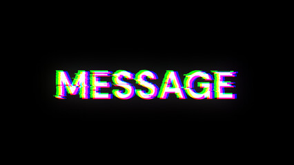 3D rendering message text with screen effects of technological glitches