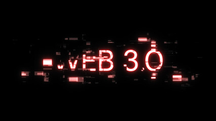 3D rendering WEB 3.0  text with screen effects of technological glitches