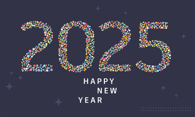 Happy new year 2025 vector illustration. Colorful design, trendy style, 2025 calendar