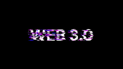 3D rendering WEB 3.0  text with screen effects of technological glitches