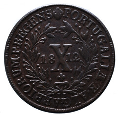 Old Portuguese X Reis coin in Copper from the reign of João Principe Regent king of Portugal in...