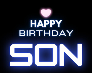 Happy Birthday My son poster my love in glowing blue light