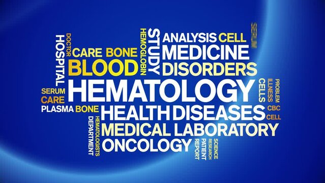 Hematology animated word cloud;text design animation tag kinetic typography seamless loop.