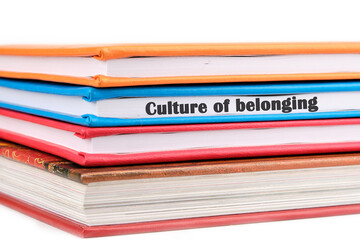 Culture of belonging symbol on a notepad on a light background