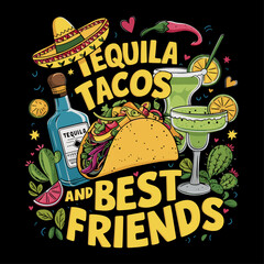 2024 cinco de mayo typography t shirt vector and print template, Tequila tacos and best friends