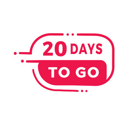 20 days to go badge icon modern style. Banner design for business, advertising. Vector label.
