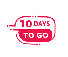 10 days to go badge icon modern style. Banner design for business, advertising. Vector label.
