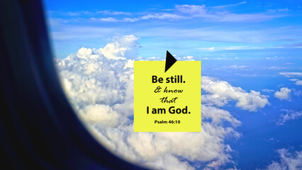 Bible verse quote Psalm 46:10 - Be still, and know that I am God. Spiritual sign of yellow...
