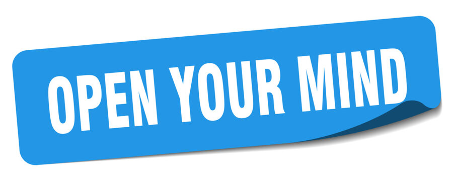 open your mind sticker. open your mind label