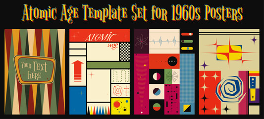 Atomic Age Template Set for 1960s Party, Event Posters. Mid Century Modern Style Elements, Shapes, Colors 