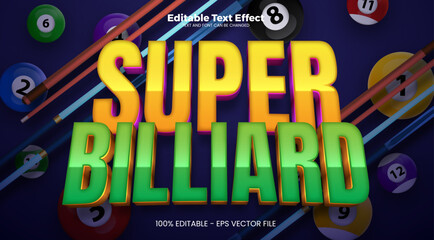 Super billiard editable text effect in modern trend style