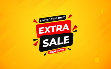 Fototapeta premium Extra Sale banner for web or social media. sale banner promotion template with discount tag. limited time offer, Get extra discount. Commercial poster, sale background vector illustration