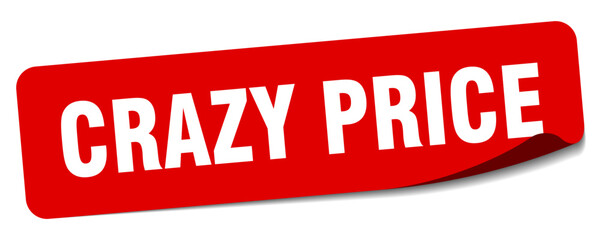 crazy price sticker. crazy price label