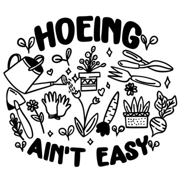 Hoeing ain&rsquo;t easy botanic illustration 