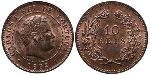 Portuguese copper coin from the reign of Charles I. On the obverse the bust of the king with the year 1891 below. On the reverse, the value of 10 reis in the center