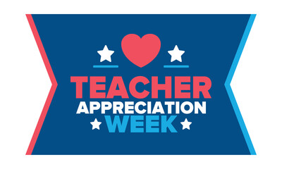Teacher Appreciation Week in United States. Celebrated annual in May. In honour of teachers who hard work and teach our children. School and education. Student learning concept. Vector illustration