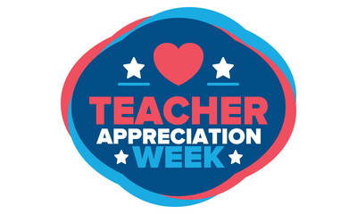 Teacher Appreciation Week in United States. Celebrated annual in May. In honour of teachers who hard work and teach our children. School and education. Student learning concept. Vector illustration