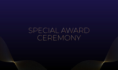 Special award ceremony background. Elegant premium lines. Dark, luxury vector illustration with text.