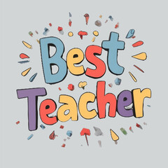 Free Vector Hand drawn best teacher t shirt text design white background, Generative Ai