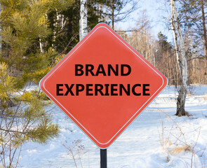 Brand experience symbol. Concept words Brand experience on beautiful red road sign. Beautiful...