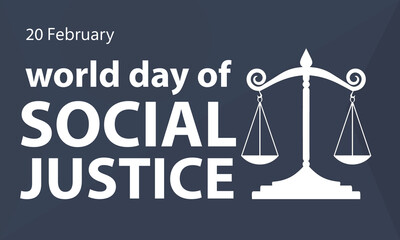 20 february is world day of social justice vector