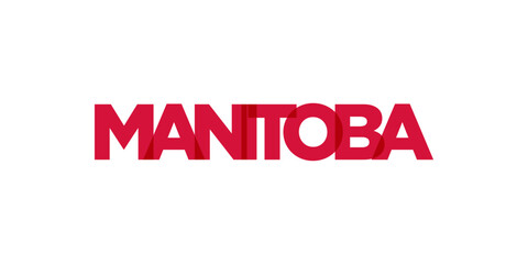 Manitoba in the Canada emblem. The design features a geometric style, vector illustration with bold typography in a modern font. The graphic slogan lettering.