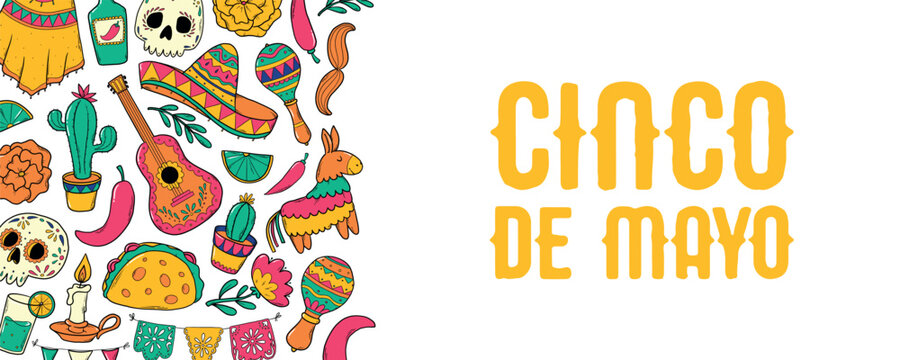 Cinco de Mayo horizontal banner with border of doodles and lettering quote on white background. Social media covers, sale leafles, prints, invitations, templates, etc. EPS 10