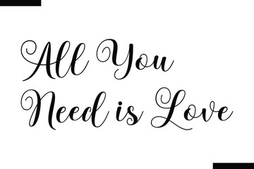 all you need is love typography text food saying