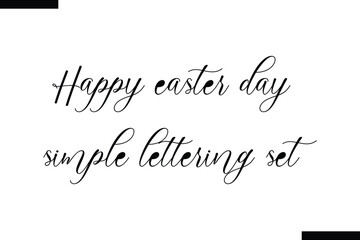 Happy easter day simple lettering set calligraphy text food saying