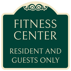 Naklejka premium Resident only sign fitness center