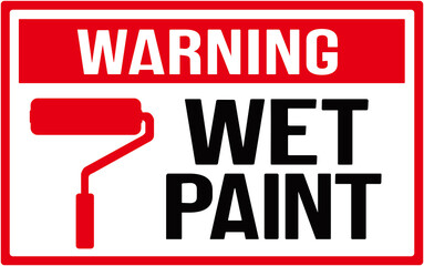 A sign that says : warning wet paint  - obrazy, fototapety, plakaty