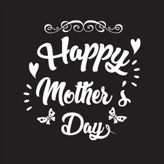 mother's day t-shirt design vector illustration eps10