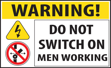 Do not swithc on machine sign vector.eps