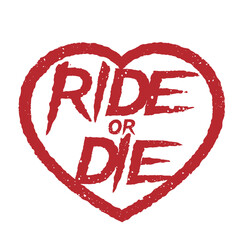 Vector red scratched and distorted RIDE OR DIE text in heart. Isolated on white background
