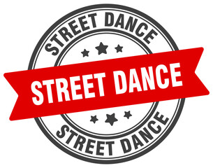 street dance stamp. street dance label on transparent background. round sign