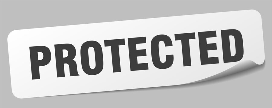 protected sticker. protected label
