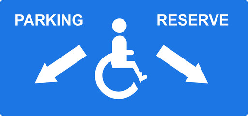 Parking , avec texte, réservé aux personnes handicapées	 - obrazy, fototapety, plakaty