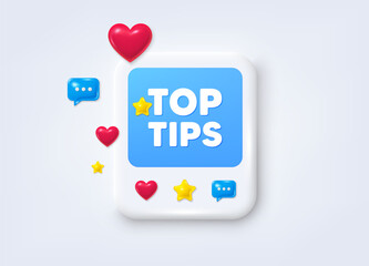 Social media post 3d frame. Top tips tag. Education faq sign. Best help assistance. Top tips message frame. Social media photo banner. Like, star and chat icons. Vector