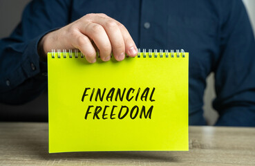 Financial freedom concept. Complete control over your finances. Having enough income or savings to...