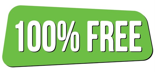 100% FREE text on green trapeze stamp sign.