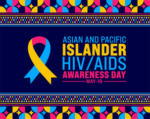 May is National Asian and Pacific Islander HIV AIDS Awareness Day background template. Holiday concept. use to background, banner, placard, card, and poster design template with text inscription © Neelrong