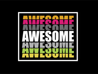 awesome t shirt design vector, Varsity T shirt Designs, Slogan T shirt Design 